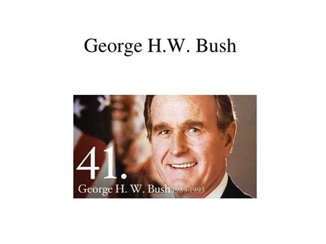 Ppt George H W Bush Powerpoint Presentation Free Download Id 5574257