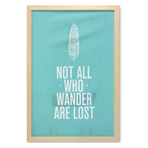 Adventure Wall Art with Frame, Not All Who Wander Are Lost Words of
