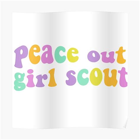 Peace Out Girl Scout Poster By Melindavo Redbubble