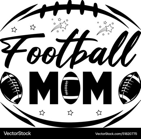 Football Mom T Shirt Design Royalty Free Vector Image