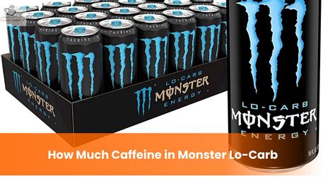 How Much Caffeine Is In Monster