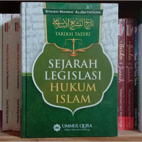 Jual Buku Tarikh Tasyri Sejarah Legislasi Hukum Islam Shopee Indonesia