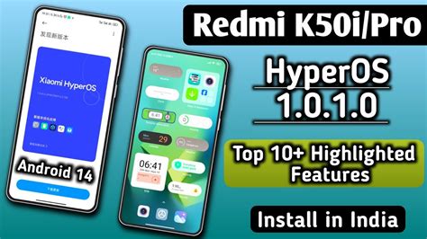 Redmi K50i K50i Pro HyperOS 1 0 1 0 Top 10 Highlighted Features