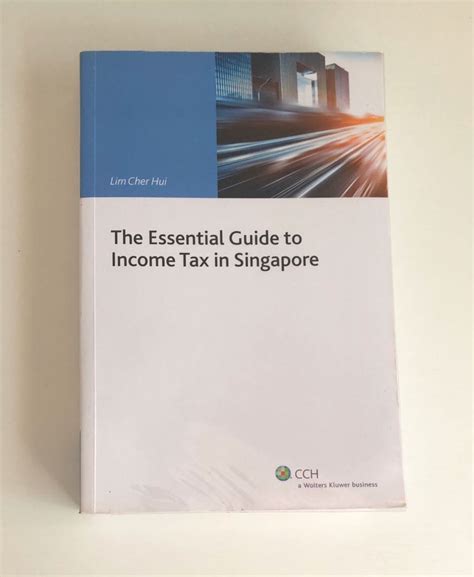 The Essential Guide To Income Tax In Singapore Books Stationery