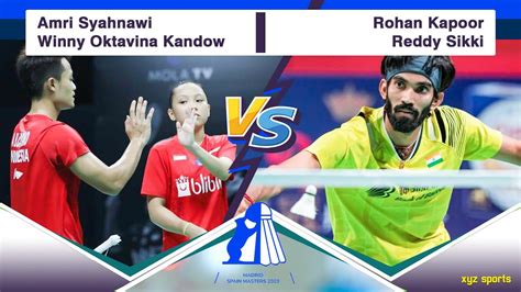 Amri Syahnawi Winny Oktavina Kandow Vs Rohan Kapoor Reddy Sikki