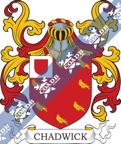 Chadwick Family Crest, Coat of Arms and Name History