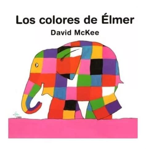 Los Colores De Elmer Cuotas sin interés