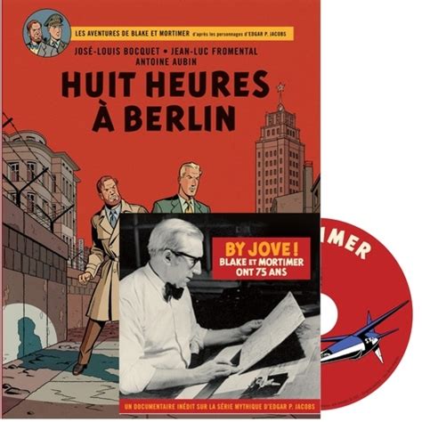 Les Aventures De Blake Et Mortimer Tome Huit Antoine Aubin