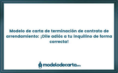 Modelo de carta de terminación de contrato de arrendamiento Dile