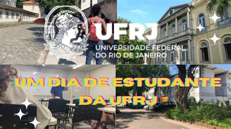 Como Estudar Na Ufrj Vlog Realz O Youtube