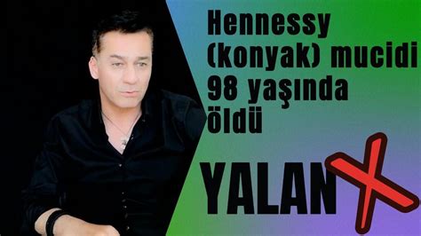 Ne istersen ye Çünkü Hennessy konyak içkisi mucidi 98 yaşında öldü