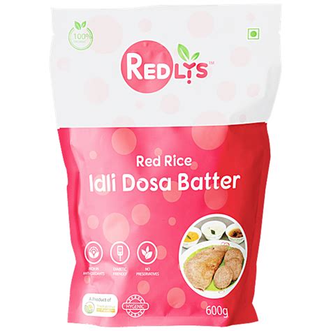 Buy Redlys Red Rice Idli Dosa Batter Rich In Antioxidants Diabetic