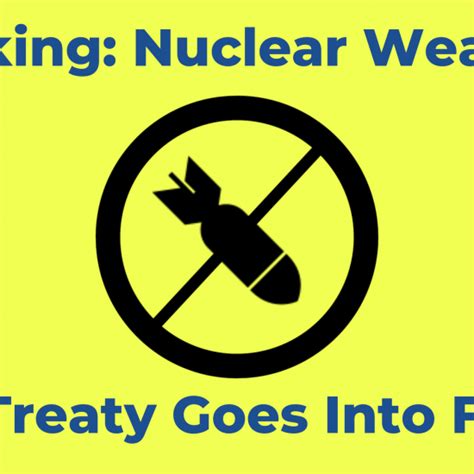 Treaty On The Prohibition Of Nuclear Weapons Peace Action