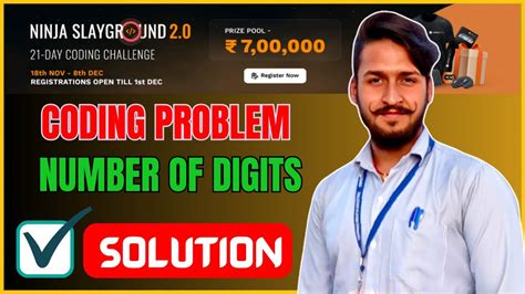 Ninja Slayground Coding Problem Solution Number Of Digits Coding