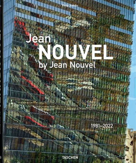 Explore Life Works Of Legendary Architect Jean Nouvel In New Book