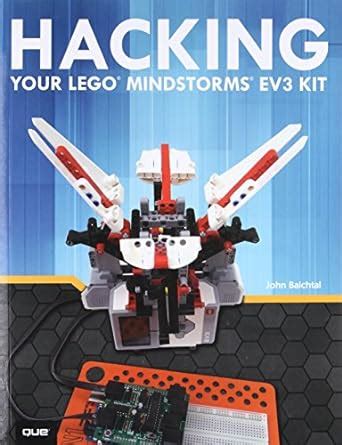 Hacking Your LEGO Mindstorms EV3 Kit Amazon Co Uk Baichtal John