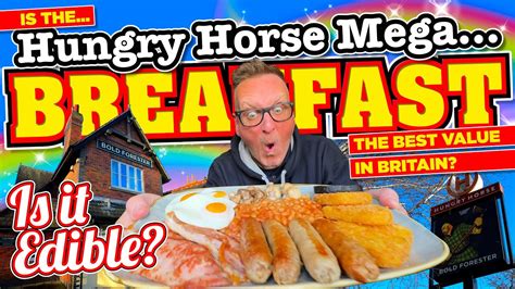 Is The Hungry Horse Mega Breakfast The Best Value In Britain And Is It