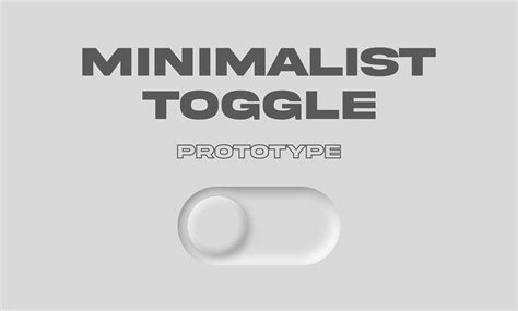 Minimalist Toggle Design Property Toggle Toggle Switch Animation