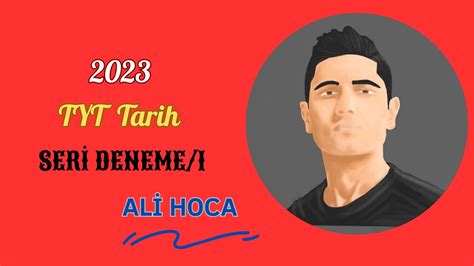 2023 TYT Tarih Seri Deneme 1 Ali Hoca Yks Tyt Ayt Yks2023 YouTube