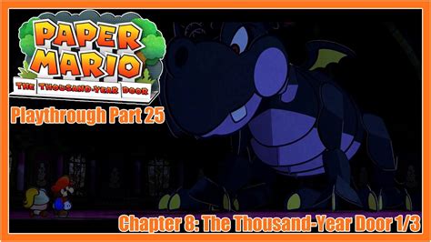 Paper Mario Ttyd Switch Playthrough Part Chapter The