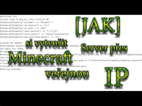 Jak Si Vytvo It Minecraft Server P Es Ve Ejnou Ip Youtube