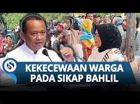 PENGAKUAN Warga Rempang Dicueki Menteri Bahlil Kami Pikir Ada Tanya