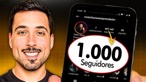 Cómo GANAR tus Primeros 1000 SEGUIDORES en INSTAGRAM YouTube