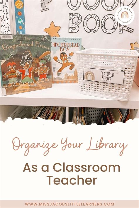 How To Organize Your Classroom Library Miss Jacobs Little Learners In 2024 Classroom Library