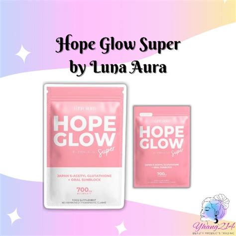 Hope Glow Super Biggie And Super Mini By Luna Aura Shopee Philippines