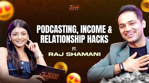 Raj Shamani On Podcasting His Income And Relationship Hacks Ep 23