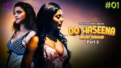 Do Haseena S02E01 2023 Hindi Hot Web Series WowEntertainment