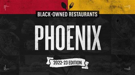 Phoenix S Best Black Owned Eateries Nba Comblack Owned