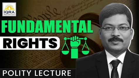 Fundamental Rights Polity Lecture By Sanjay Sir Iqra Ias Kanpur