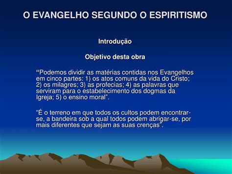 PPT O EVANGELHO SEGUNDO O ESPIRITISMO PowerPoint Presentation Free