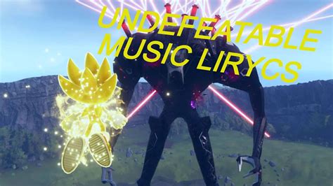 Sonic Frontiers Undefeatable Music Lyrics First Titan Boss Fight