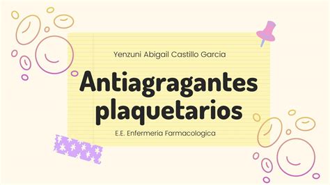 Antiagregantes Plaquetarios Yenzuni Abigail Castillo Garcia Udocz