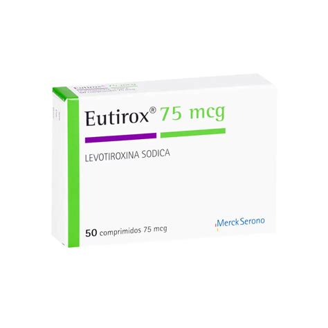 Eutirox 75 Mcg X 50 Comprimidos Merck Farmacias Lore Ley