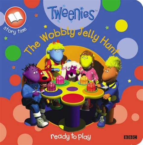 Tweenies Wobbly Jelly Hunt Pb Uk Bbc 9780563532200 Books