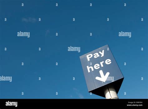 Car Park Pay Here Sign Stock Photo Alamy