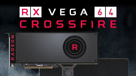 AMD RX Vega 64 Crossfire In 4K YouTube