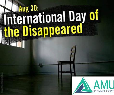 Celebrate International Day Of The Disappeared The End Of August