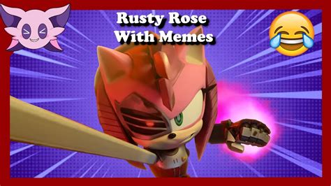 Sfsb Rusty Rose With Memes Youtube