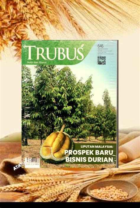 Majalah Trubus Edisi 646 September 2023 Liputan Malaysia Prospek Baru