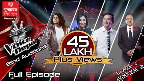 The Voice Of Nepal Season 2 2019 Episode 2 YouTube