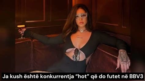 Ja Kush Sht Konkurrentja Hot Q Do Futet Sonte N Bbv E Cila Do