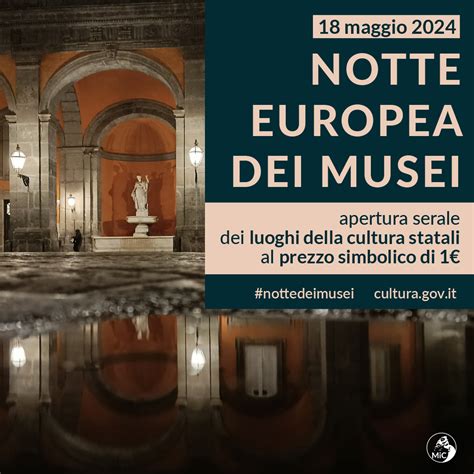 Notte Europea Dei Musei 2024 Al Palazzo Reale Di Napoli Palazzo Reale