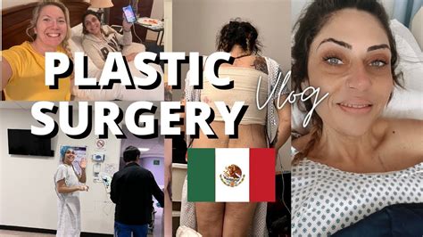 PLASTIC SURGERY IN TIJUANA MEXICO VLOG WAS IT SAFE BACK LIFT BREAST