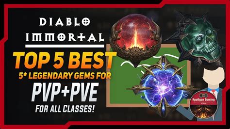 Top 5 Best 5 Star Legendary Gems For PVP PVE For All Classes