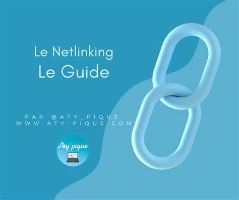 Le guide du Netlinking pour le SEO Marketing numérique