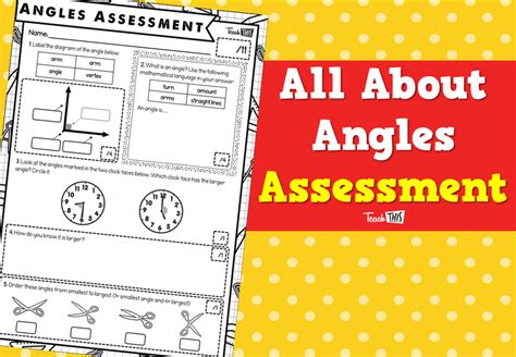 All About Angles Assessment Teacher Resources And Classroom Games Teach This